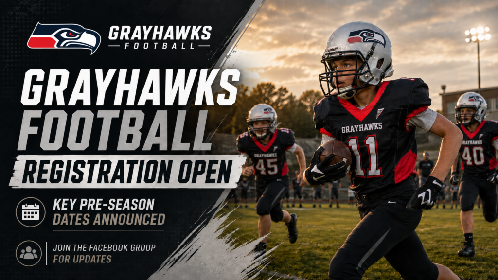 Grayhawks Football registration graphic featuring youth players in black and red uniforms with silver helmets running on a football field, with text announcing registration is open, key pre-season dates, and a reminder to join the Facebook group for updates.